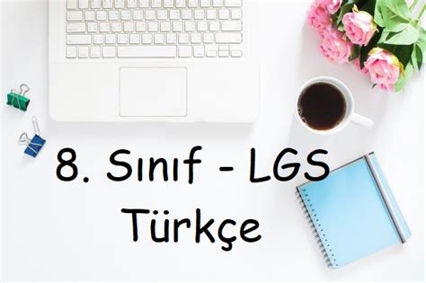 lgs türkçe konu anlatımı pdf